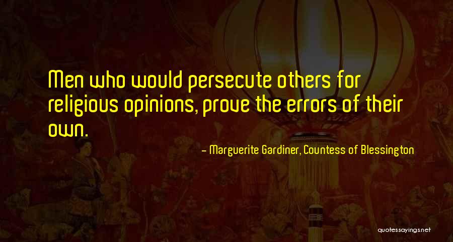 Marguerite Gardiner Blessington Quotes By Marguerite Gardiner, Countess Of Blessington Marguerite Gardiner Blessington Quotes By Marguerite Gardiner, Countess Of Blessington