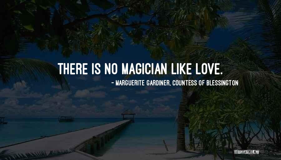 Marguerite Gardiner Blessington Quotes By Marguerite Gardiner, Countess Of Blessington Marguerite Gardiner Blessington Quotes By Marguerite Gardiner, Countess Of Blessington