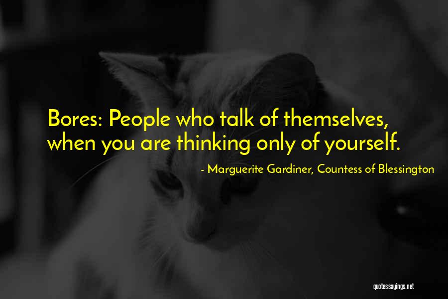 Marguerite Gardiner Blessington Quotes By Marguerite Gardiner, Countess Of Blessington Marguerite Gardiner Blessington Quotes By Marguerite Gardiner, Countess Of Blessington