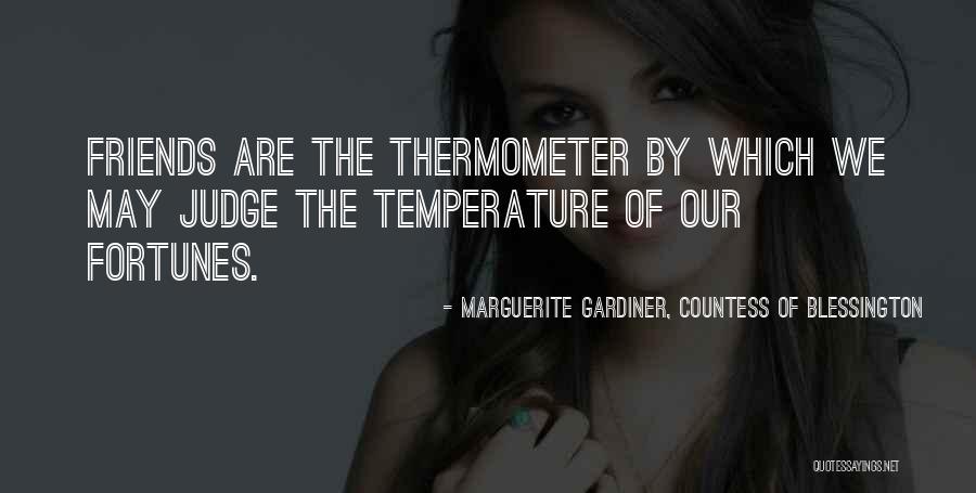 Marguerite Gardiner Blessington Quotes By Marguerite Gardiner, Countess Of Blessington Marguerite Gardiner Blessington Quotes By Marguerite Gardiner, Countess Of Blessington