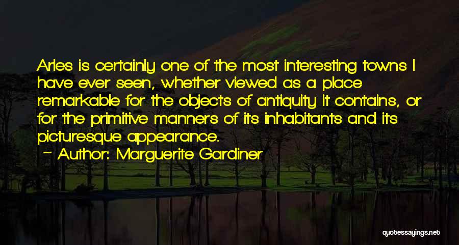 Marguerite Gardiner Quotes 2131859