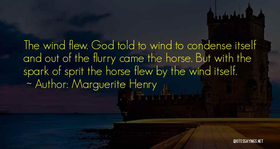 Marguerite Henry Quotes 1756999