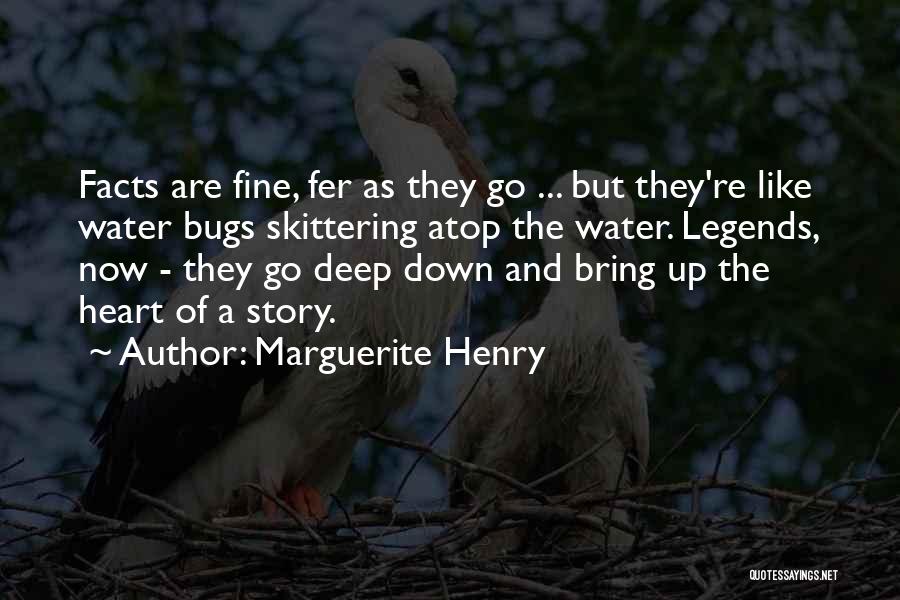 Marguerite Henry Quotes 373932