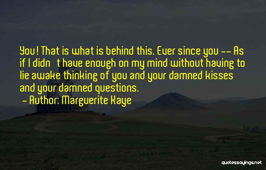 Marguerite Kaye Quotes 2173150