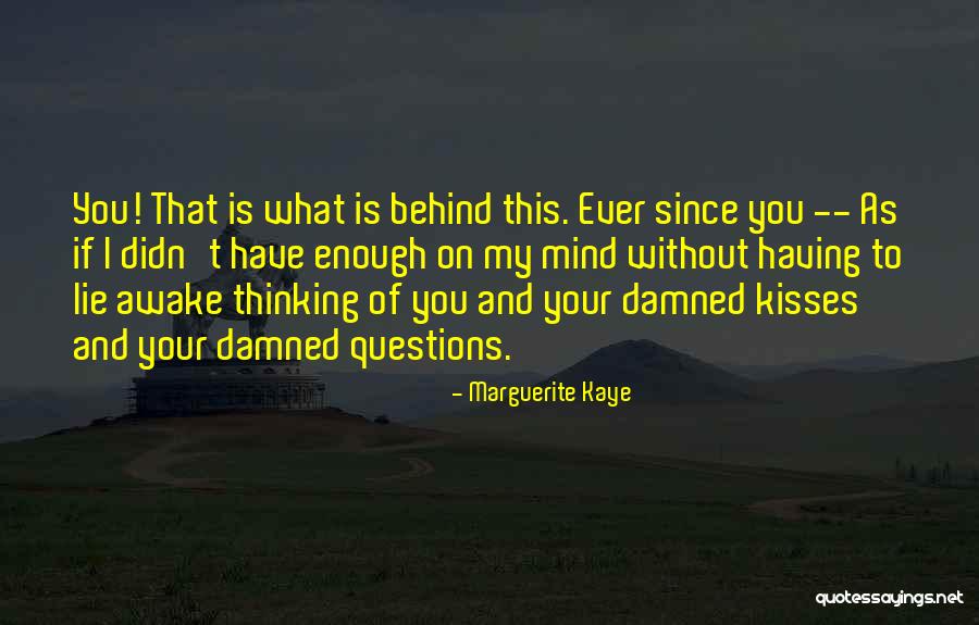 Marguerite Kaye Quotes 2173150 Marguerite Kaye Quotes 2173150
