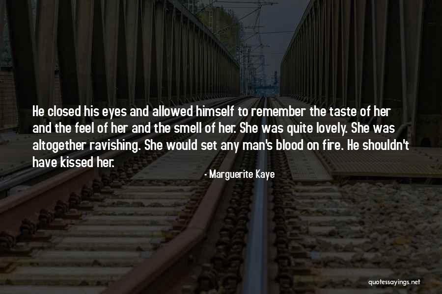 Marguerite Kaye Quotes 319899