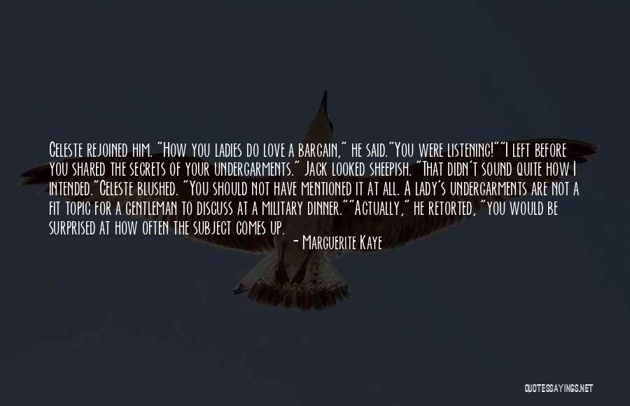 Marguerite Kaye Quotes 493185 Marguerite Kaye Quotes 493185