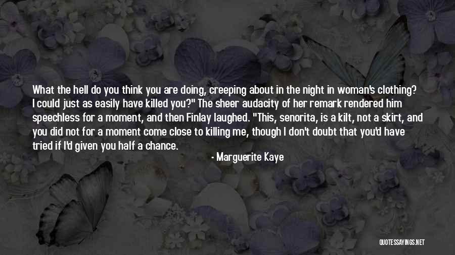 Marguerite Kaye Quotes 529815