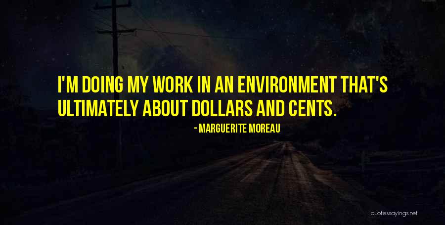 Marguerite Moreau Quotes 1843930
