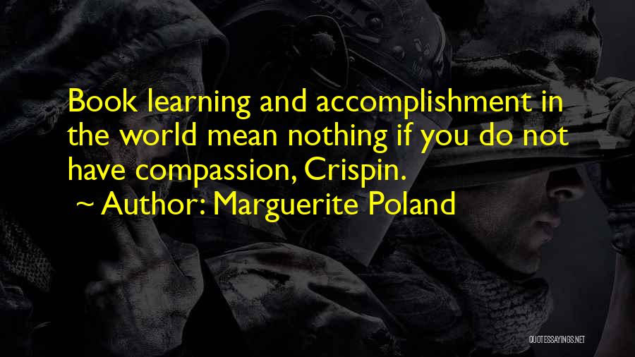 Marguerite Poland Quotes 1568439