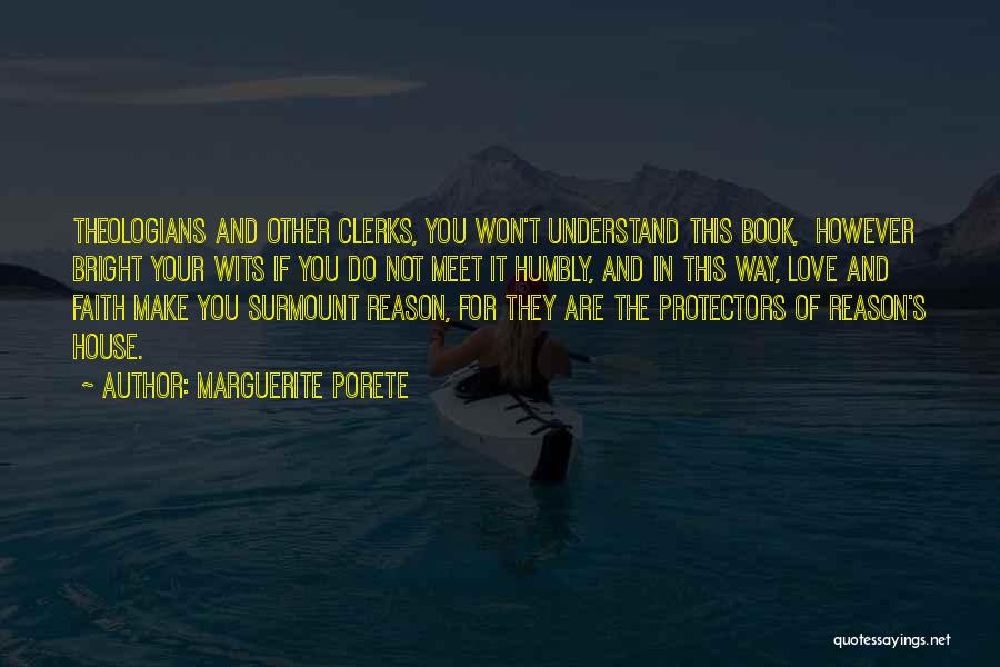 Marguerite Porete Quotes 662158