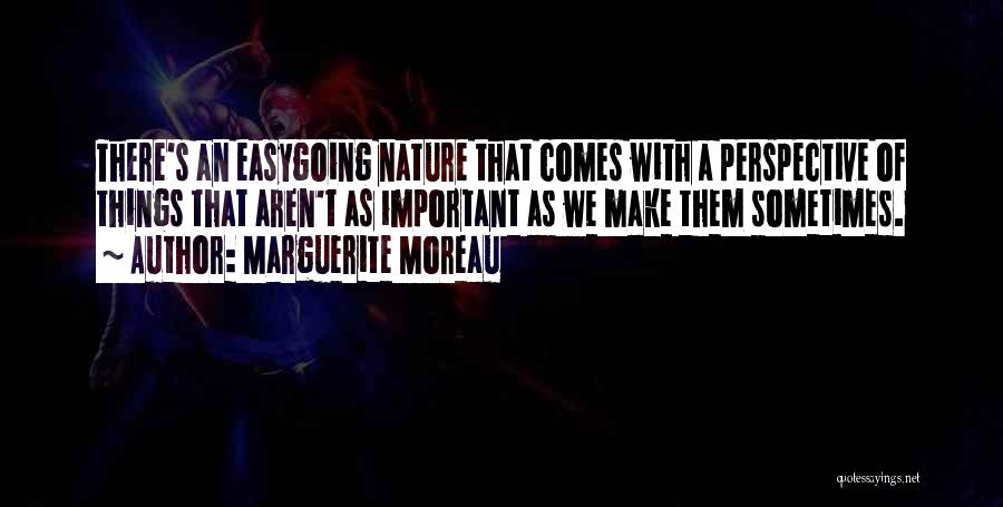 Marguerite Quotes By Marguerite Moreau