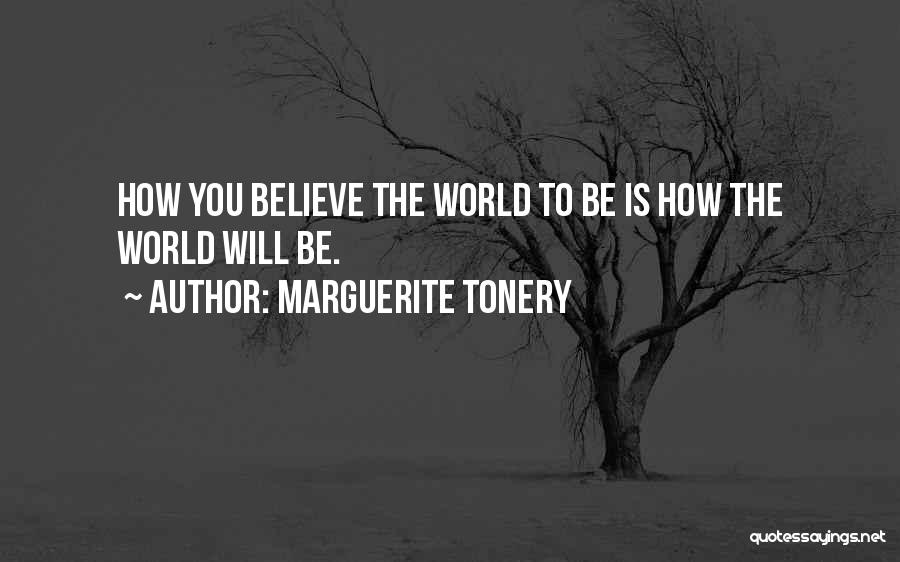 Marguerite Tonery Quotes 1612768