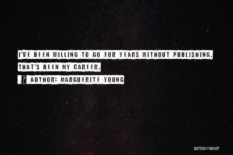 Marguerite Young Quotes 1002794