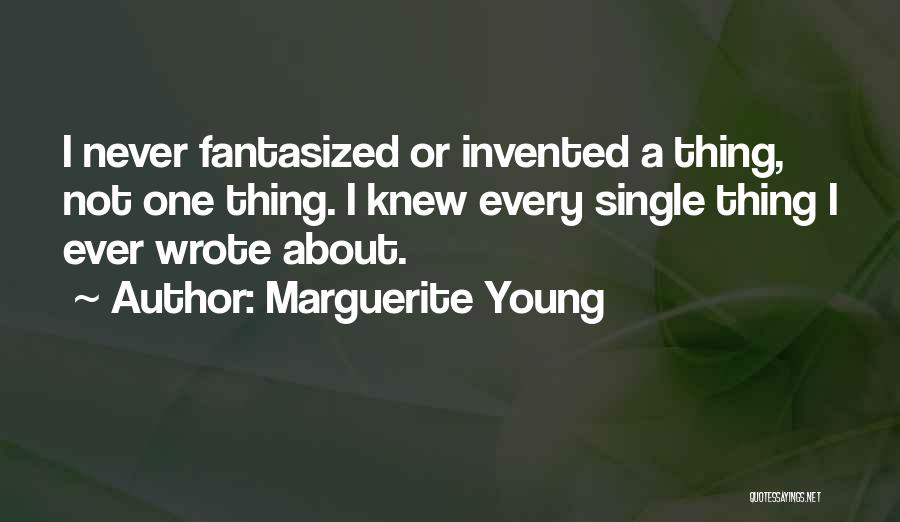 Marguerite Young Quotes 1690660