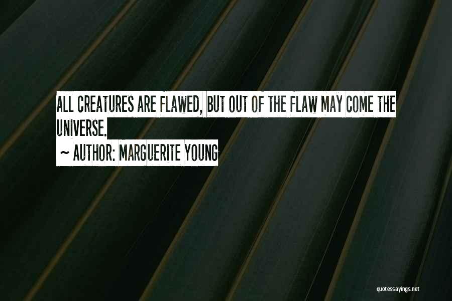 Marguerite Young Quotes 1923158