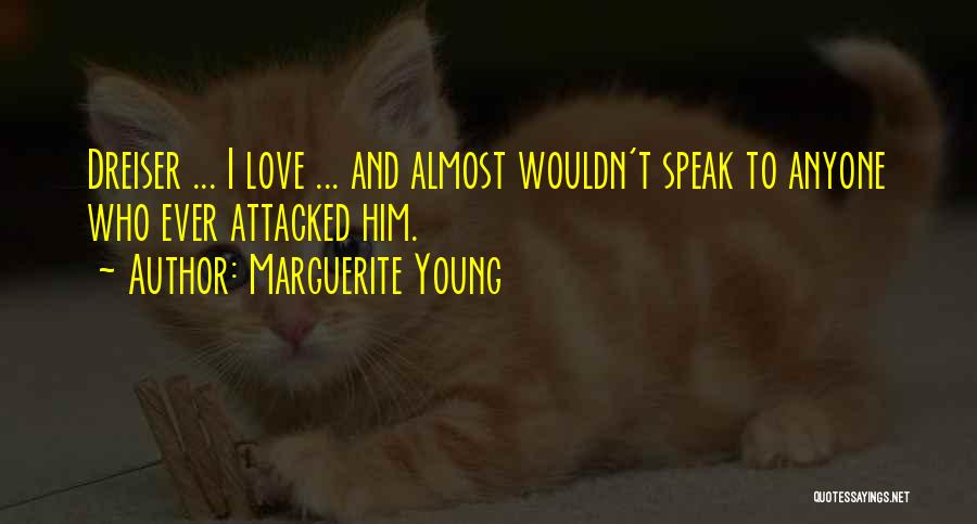 Marguerite Young Quotes 790457