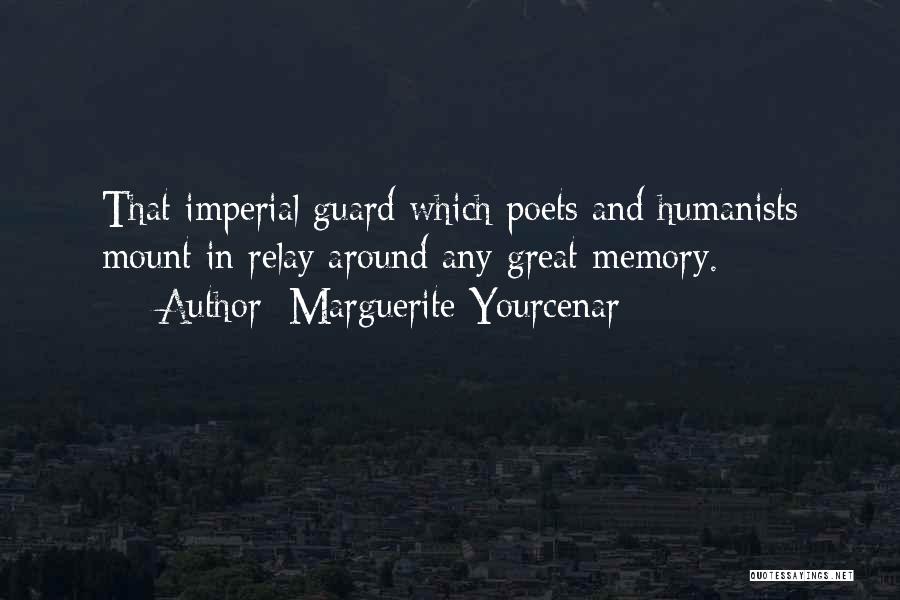 Marguerite Yourcenar Quotes 1522555