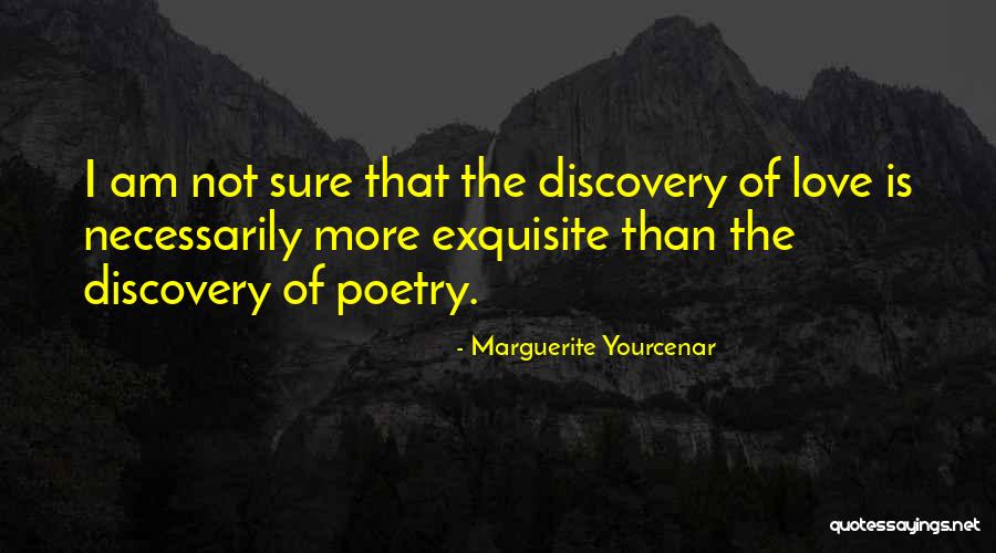 Marguerite Yourcenar Quotes 1600862