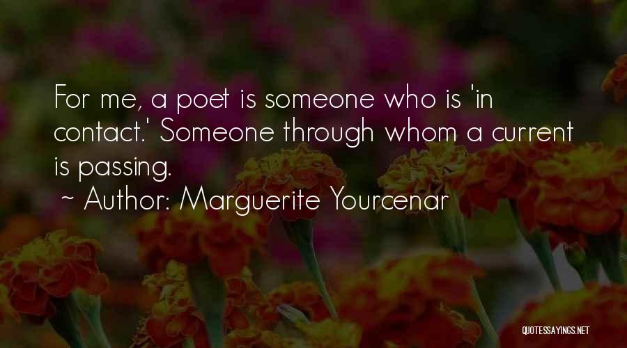 Marguerite Yourcenar Quotes 594011