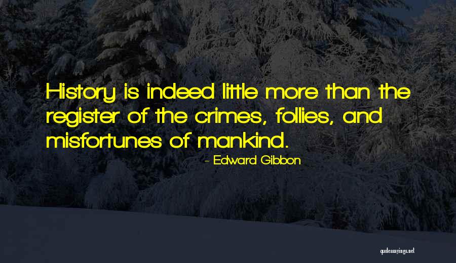 Margules Law Quotes By Edward Gibbon Margules Law Quotes By Edward Gibbon