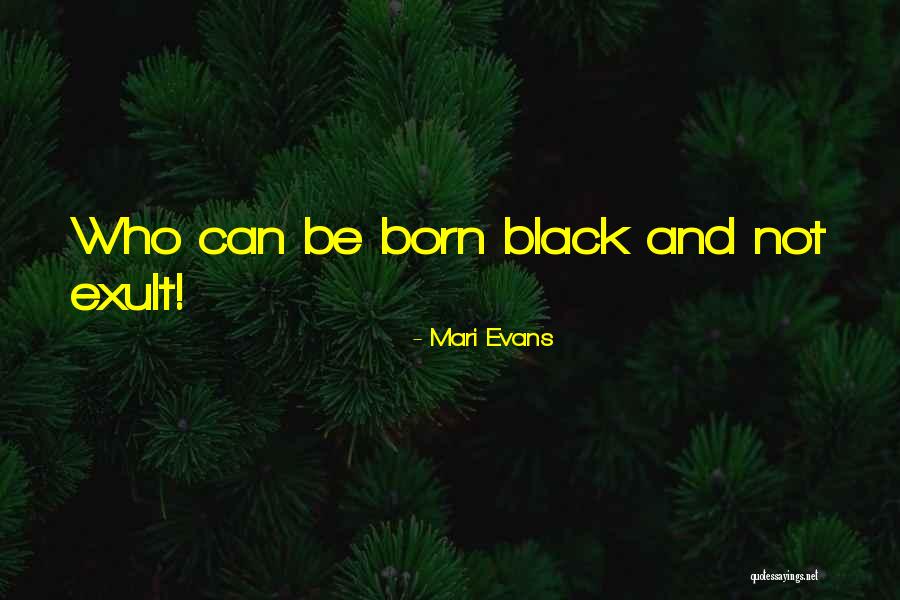 Mari Evans Quotes 1326738 Mari Evans Quotes 1326738