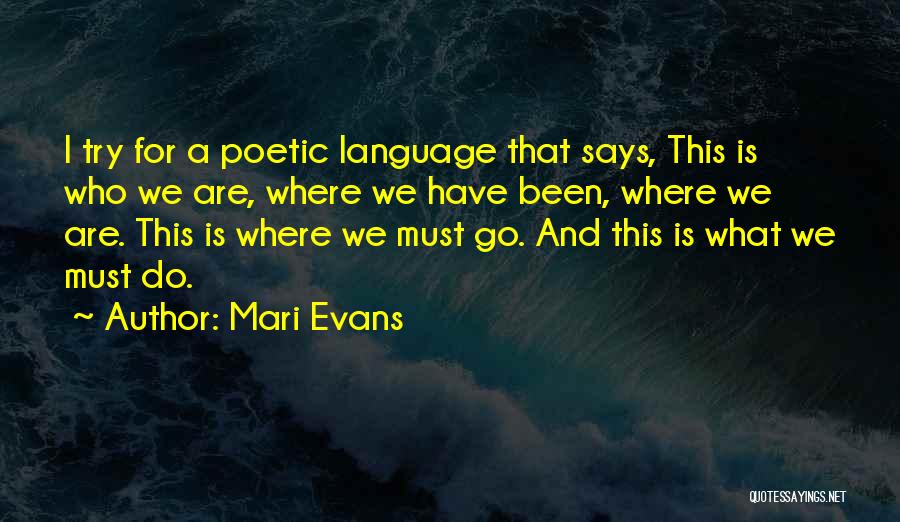 Mari Evans Quotes 1965278