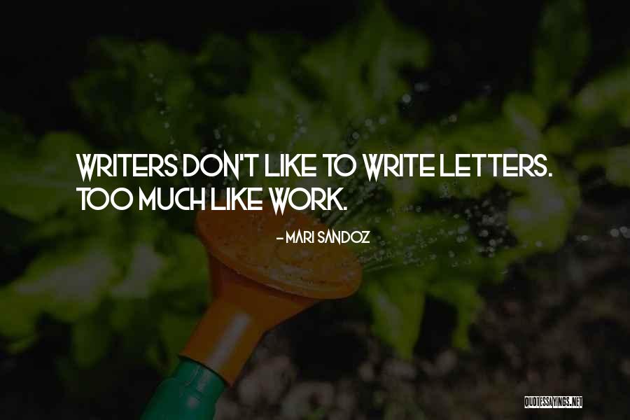 Mari Sandoz Quotes 1073707 Mari Sandoz Quotes 1073707