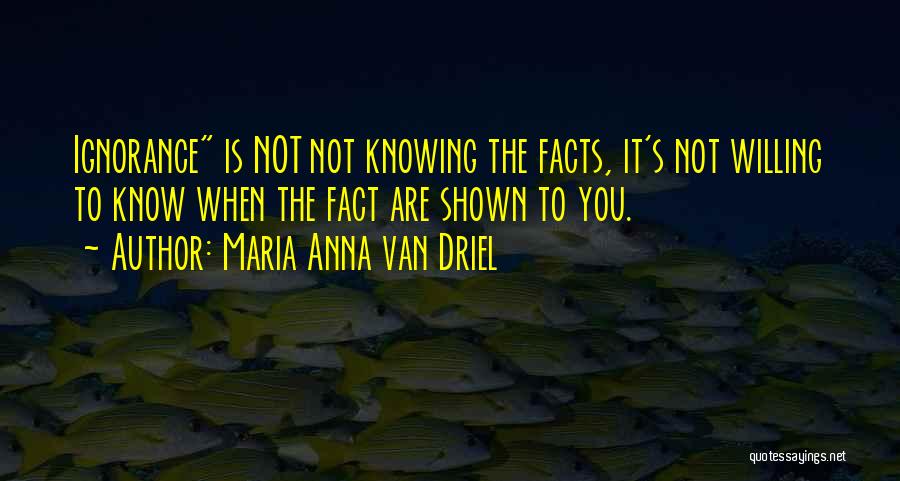 Maria Anna Van Driel Quotes 1738774