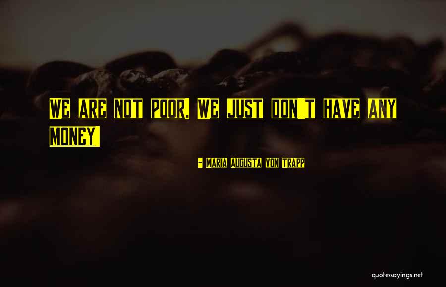 Maria Augusta Von Trapp Quotes 318835 Maria Augusta Von Trapp Quotes 318835