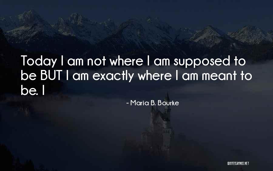 Maria B. Bourke Quotes 1894847 Maria B. Bourke Quotes 1894847