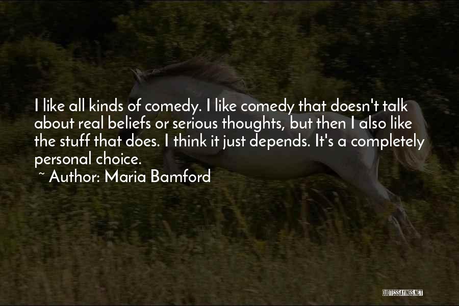 Maria Bamford Quotes 1733368