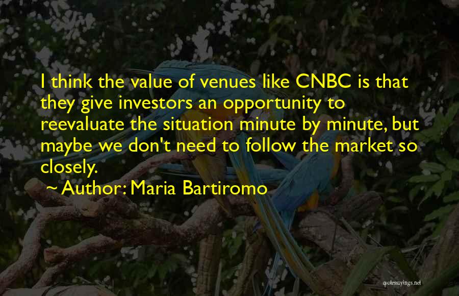 Maria Bartiromo Quotes 1643472