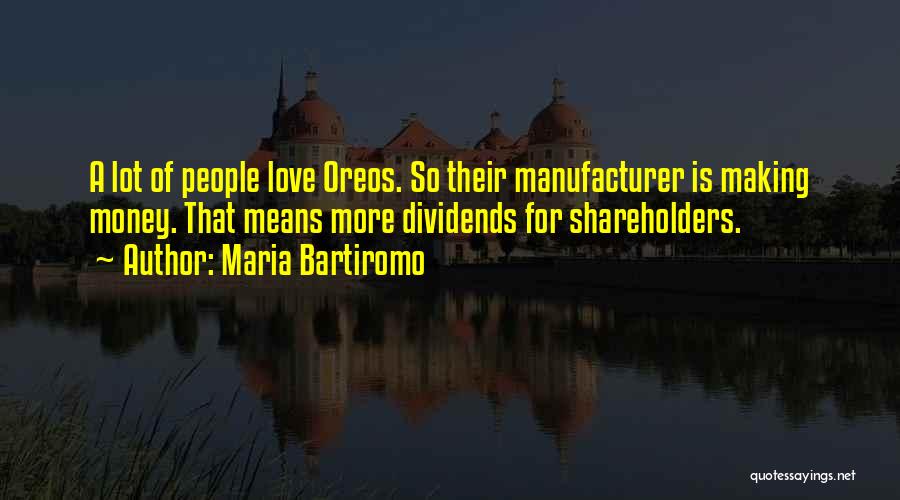 Maria Bartiromo Quotes 375854