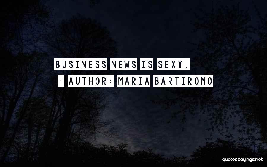 Maria Bartiromo Quotes 547371