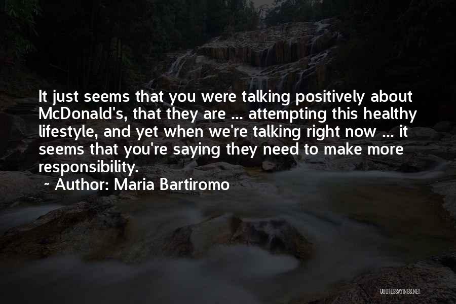 Maria Bartiromo Quotes 694537