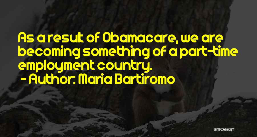 Maria Bartiromo Quotes 995164