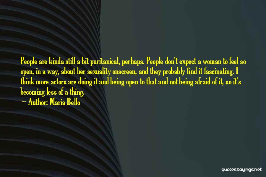 Maria Bello Quotes 629064