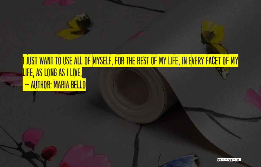 Maria Bello Quotes 824912