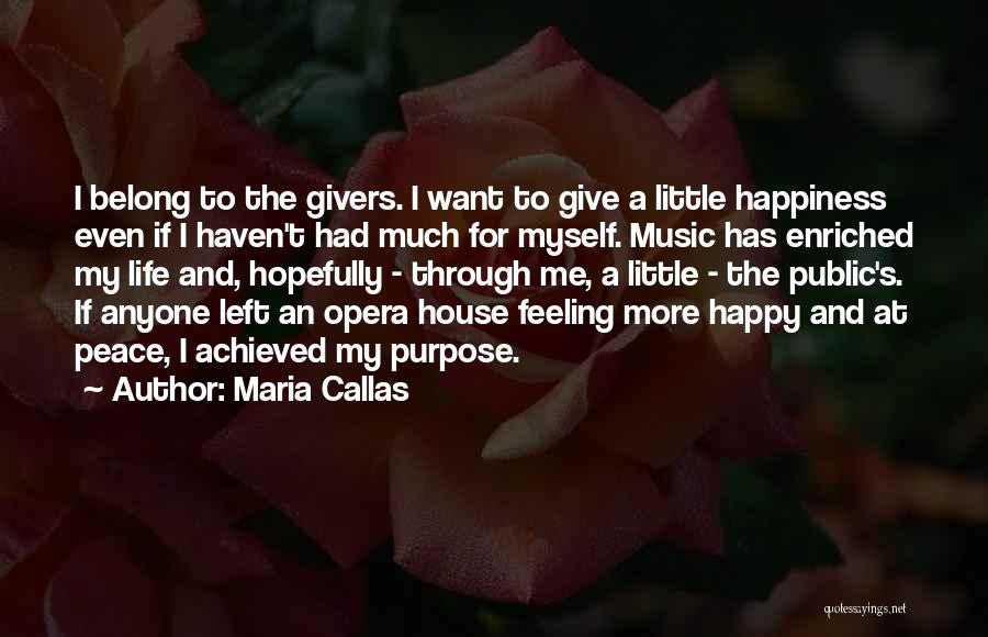 Maria Callas Quotes 1924215