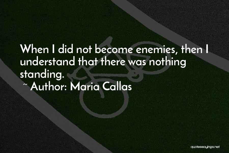 Maria Callas Quotes 1975751