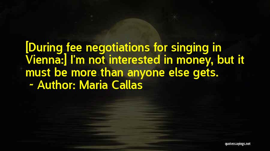 Maria Callas Quotes 2209016