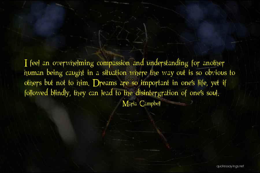 Maria Campbell Quotes 1910605