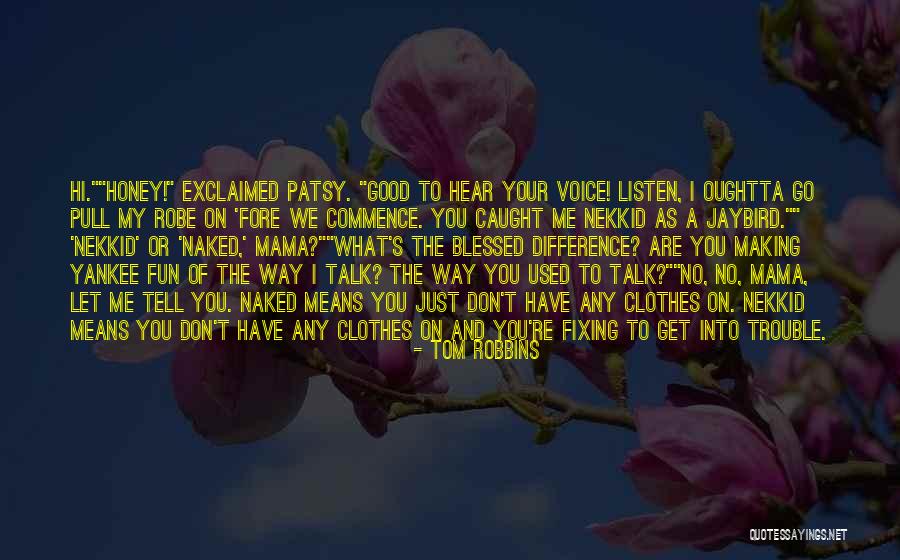 Maria Cheryl Quotes By Tom Robbins Maria Cheryl Quotes By Tom Robbins