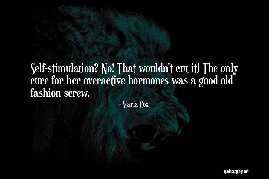 Maria Cox Quotes 1472528 Maria Cox Quotes 1472528