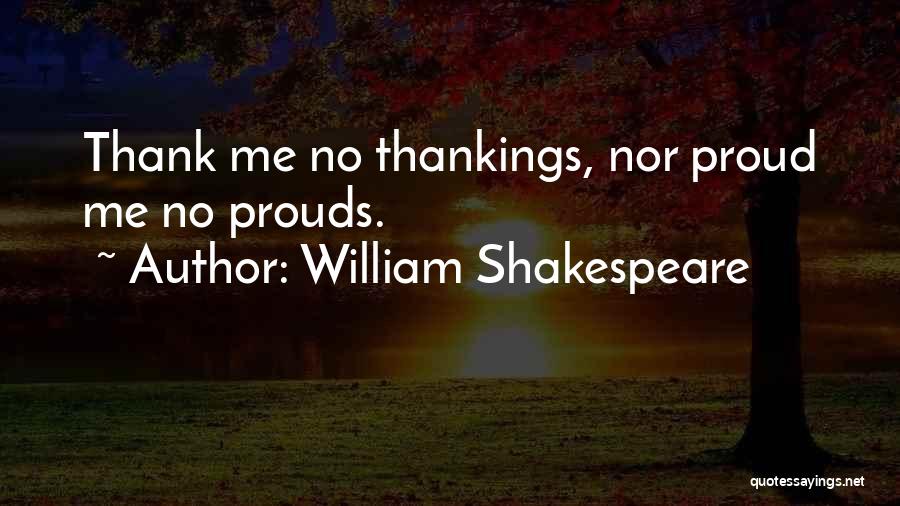 Maria Dabrowska Quotes By William Shakespeare