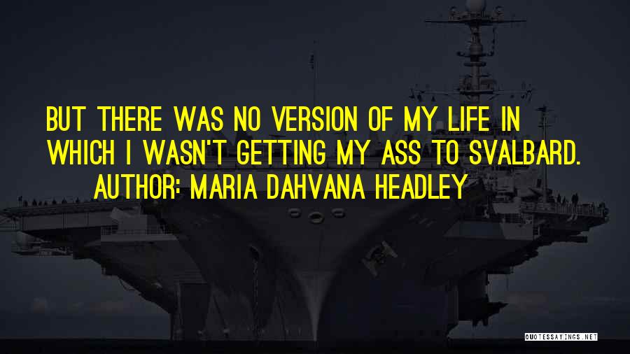 Maria Dahvana Headley Quotes 805997