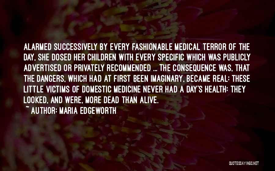 Maria Edgeworth Quotes 1287201