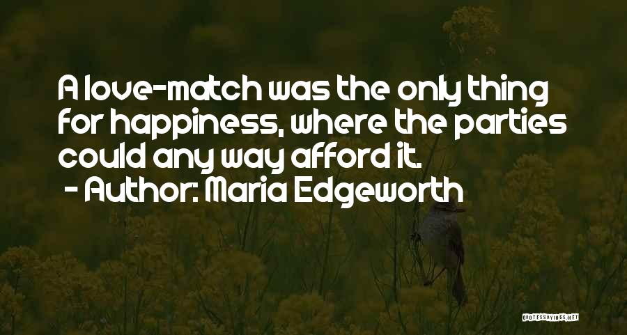 Maria Edgeworth Quotes 912665