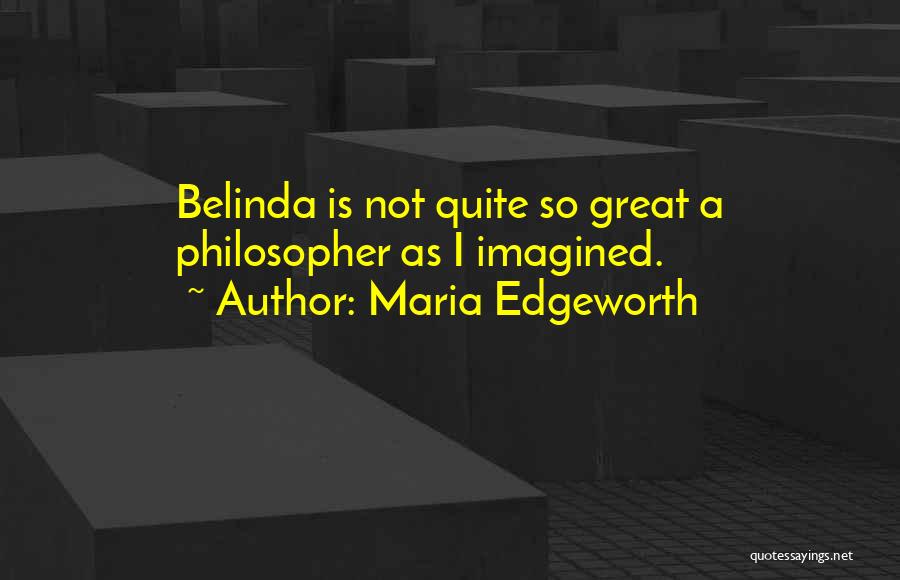 Maria Edgeworth Quotes 926202